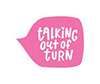Talking Out Of Turn
