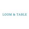 Loom And Table
