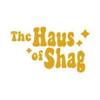 The Haus Of Shag